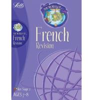 The World Of... French Revision. Ages 7-8