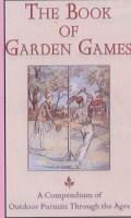 The Book of Garden Games