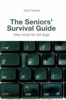 The Seniors' Survival Guide