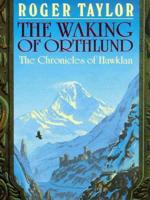 The Waking of Orthlund