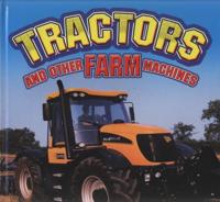 Tractors and Other Farm Machines