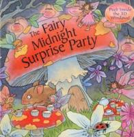 The Fairy Midnight Surprise Party