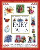The Classic Collection of Fairy Tales