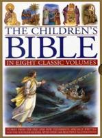 The Children's Bible in Eight Classic Volumes