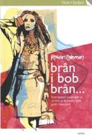 Cyfres Stori Sydyn: Brân I Bob Brân...