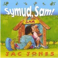 Symud, Sam!