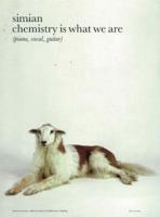 "Chemistry Is What We Are"
