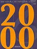 100 Years of Popular Music 2000