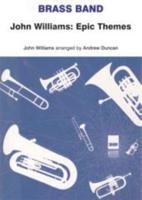 John Williams: Epic Themes (Score & Parts)