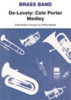 De-Lovely: Cole Porter Medley (Score & Parts)
