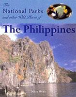 The National Parks and Other Wild Places of the Philippines