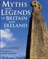 Myths & Legends of Britain & Ireland