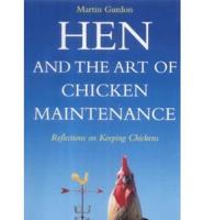 Hen and the Art of Chicken Manintenance