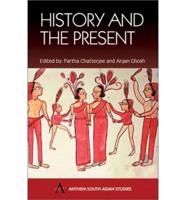 History and the Present