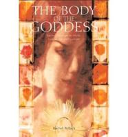 The Body of the Goddess