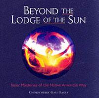 Beyond the Lodge of the Sun