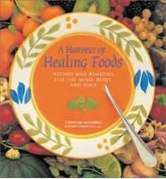 A Harvest of Healing Foods