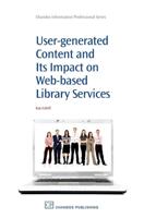 User-Generated Content and Its Impact on Web-Based Library Services