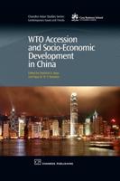 WTO Accession and Socio-Economic Development in China