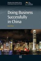 Doing Business Successfully in China
