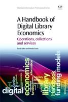 A Handbook of Digital Library Economics