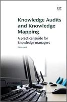 Knowledge Audits and Knowledge Mapping