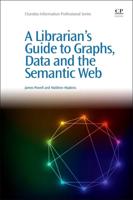 A Librarian's Guide to Graphs, Data and the Semantic Web