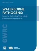 Waterborne Pathogens: Review for the Drinking-Water Industry