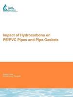 Impact of Hydrocarbons on PE/PVC Pipes and Pipe Gaskets