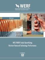 Wef/Werf Study Quantifying Nutrient Removal Technology Performance