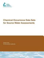 Chemical Occurrence Data Sets for Source Water Assessments