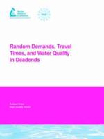 Random Demands, Travel Times, and Water Quality in Deadends