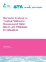 Bioreactor Systems for Treating Perchlorate-Contaminated Water