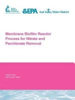 Membrane Biofilm Reactor Process for Nitrate and Perchlorate Removal