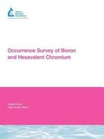 Occurrence Survey of Boron and Hexavalent Chromium