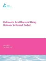 Haloacetic Acid Removal Using Granular Activated Carbon