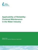 Applicability of Reliability-Centered Maintenance in the Water Industry