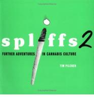 Spliffs 2