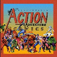 The Encyclopedia of Action and Adventure Comics