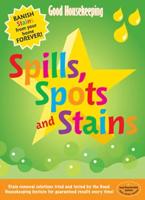 Spills, Spots and Stains