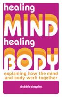 Healing Mind, Healing Body