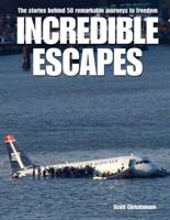 Incredible Escapes