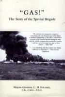 "GAS!" The Story of the Special Brigade