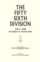 56TH DIVISION (1St London Territorial Division) 1914-1918