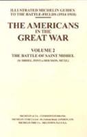 Bygone Pilgrimage. The Americans in the Great War - Vol II