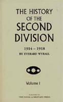 History of the Second Division 1914 - 1918