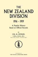 New Zealand Division 1916-1919. The New Zealanders in France