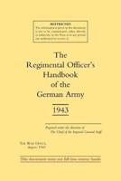 Regimental Officer OS Handbook of the German Army 1943