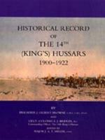 Historical Record of the 14th (Kings's) Hussars 1900 -1922