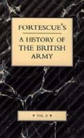 Fortescue's History of the British Army